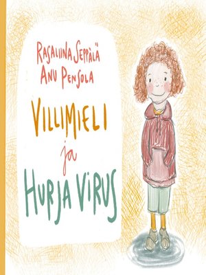 cover image of Villimieli ja hurja virus